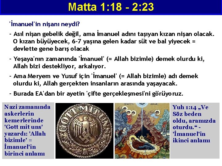 Matta 1: 18 - 2: 23 'İmanuel'in nişanı neydi? - Asıl nişan gebelik değil,