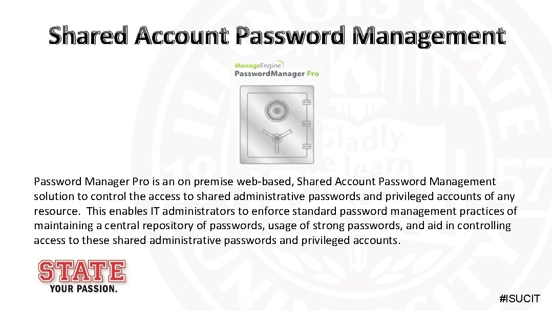 Shared Account Password Management Password Manager Pro is an on premise web-based, Shared Account