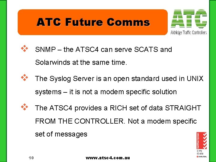 ATC Future Comms v SNMP – the ATSC 4 can serve SCATS and Solarwinds