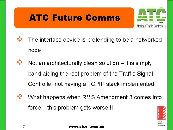 ATC Future Comms v The interface device is pretending to be a networked node