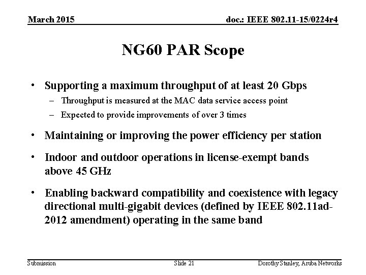 March 2015 doc. : IEEE 802. 11 -15/0224 r 4 NG 60 PAR Scope