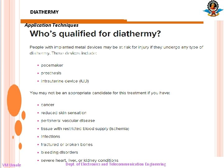 DIATHERMY Application Techniques VM Umale Dept. of Electronics and Telecommunication Engineering 104 