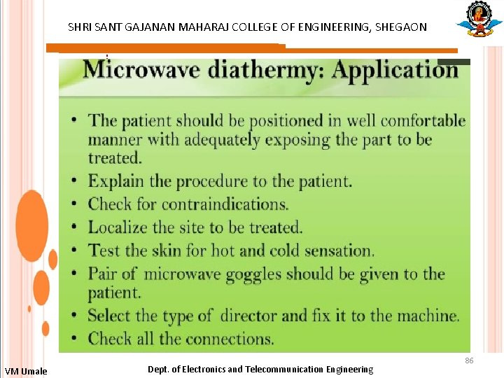 SHRI SANT GAJANAN MAHARAJ COLLEGE OF ENGINEERING, SHEGAON : VM Umale Dept. of Electronics