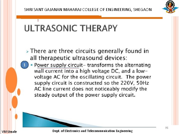 SHRI SANT GAJANAN MAHARAJ COLLEGE OF ENGINEERING, SHEGAON : 1 VM Umale Dept. of