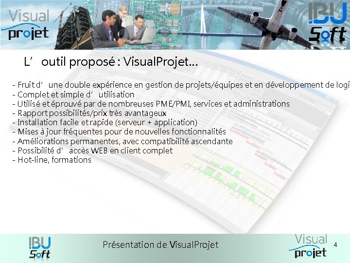 L’outil proposé : Visual. Projet… - Fruit d’une double expérience en gestion de projets/équipes L’outil proposé : Visual. Projet… - Fruit d’une double expérience en gestion de projets/équipes