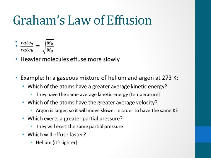 Graham’s Law of Effusion • 