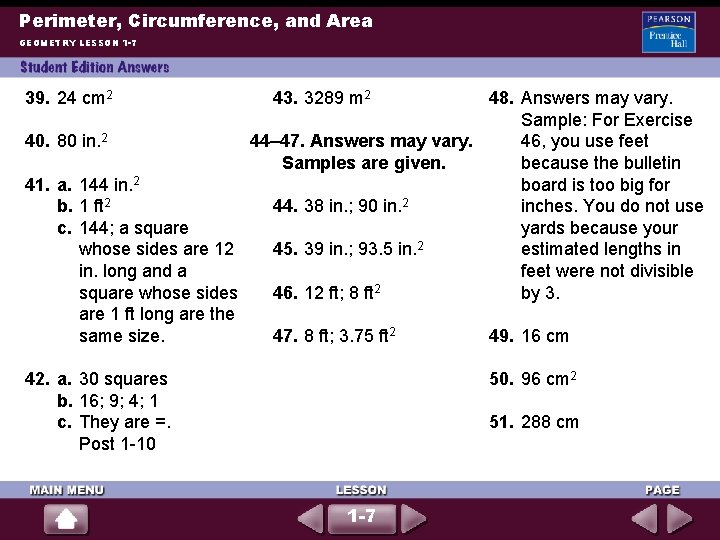 Perimeter, Circumference, and Area GEOMETRY LESSON 1 -7 39. 24 cm 2 43. 3289