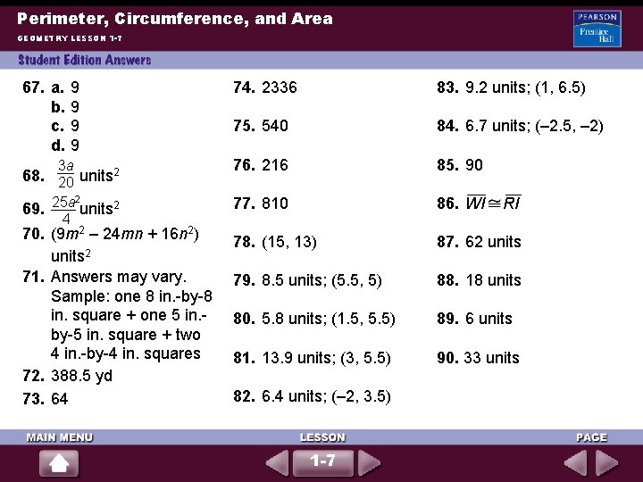 Perimeter, Circumference, and Area GEOMETRY LESSON 1 -7 67. a. b. c. d. 9