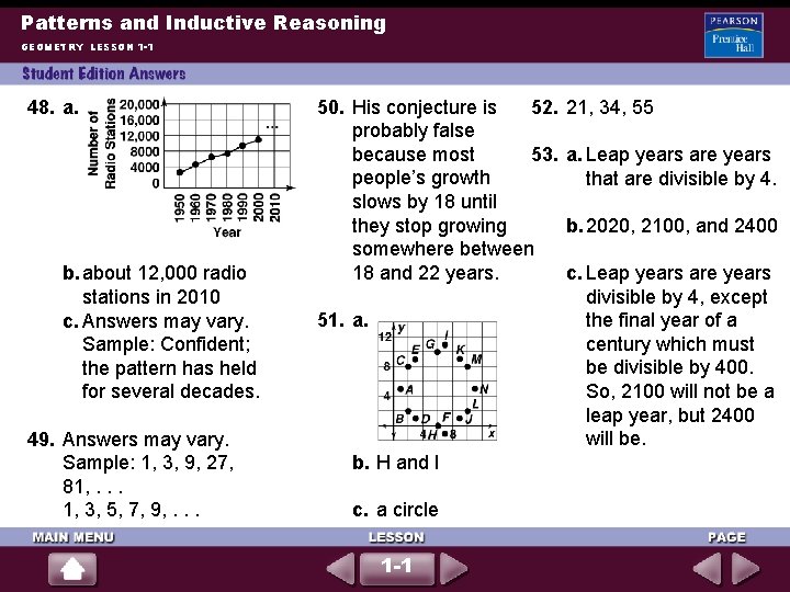 Patterns and Inductive Reasoning GEOMETRY LESSON 1 -1 48. a. b. about 12, 000 Patterns and Inductive Reasoning GEOMETRY LESSON 1 -1 48. a. b. about 12, 000