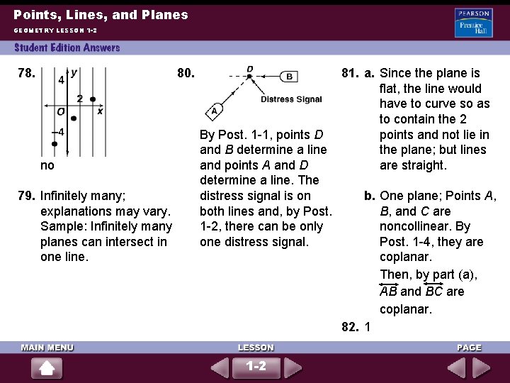 Points, Lines, and Planes GEOMETRY LESSON 1 -2 78. 80. no 79. Infinitely many;