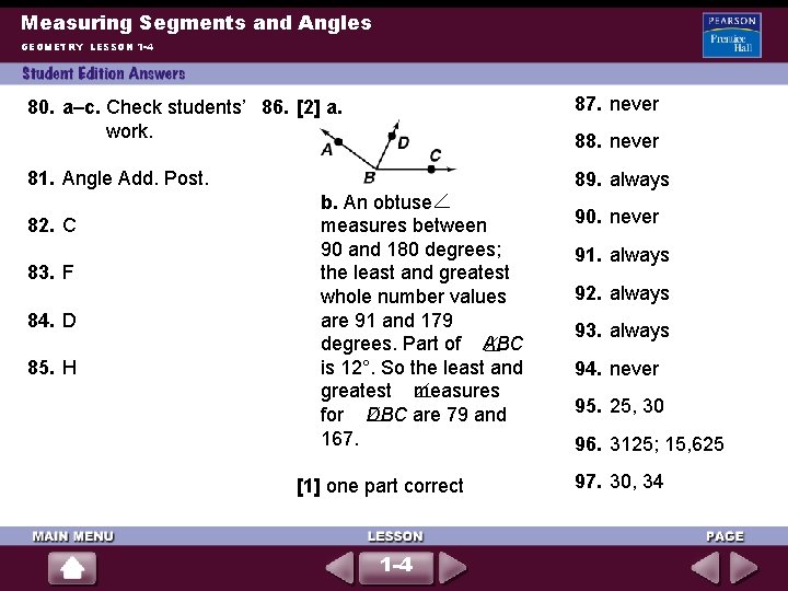 Measuring Segments and Angles GEOMETRY LESSON 1 -4 80. a–c. Check students’ 86. [2]