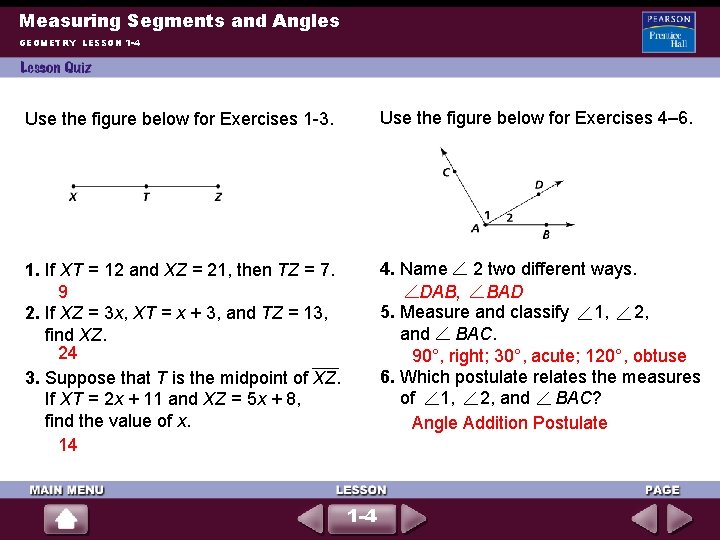 Measuring Segments and Angles GEOMETRY LESSON 1 -4 Use the figure below for Exercises