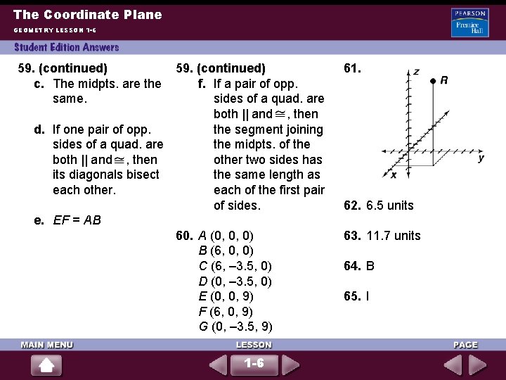 The Coordinate Plane GEOMETRY LESSON 1 -6 59. (continued) f. If a pair of
