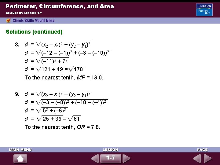 Perimeter, Circumference, and Area GEOMETRY LESSON 1 -7 Solutions (continued) 8. d = d