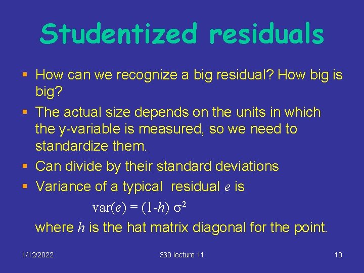 Studentized residuals § How can we recognize a big residual? How big is big?