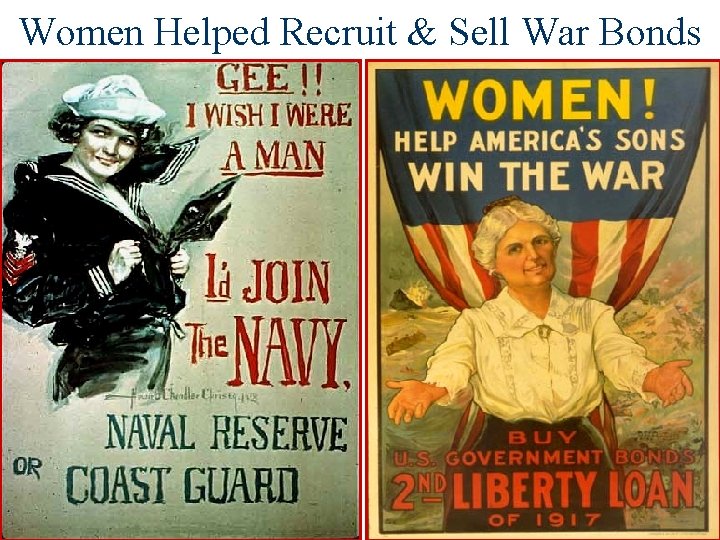 Women Helped Recruit & Sell War Bonds 