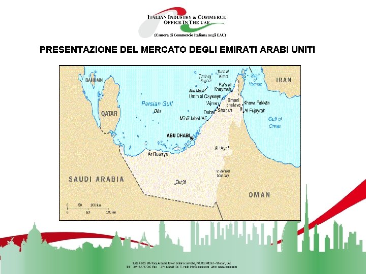 PRESENTAZIONE DEL MERCATO DEGLI EMIRATI ARABI UNITI 