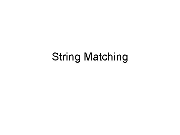 String Matching 