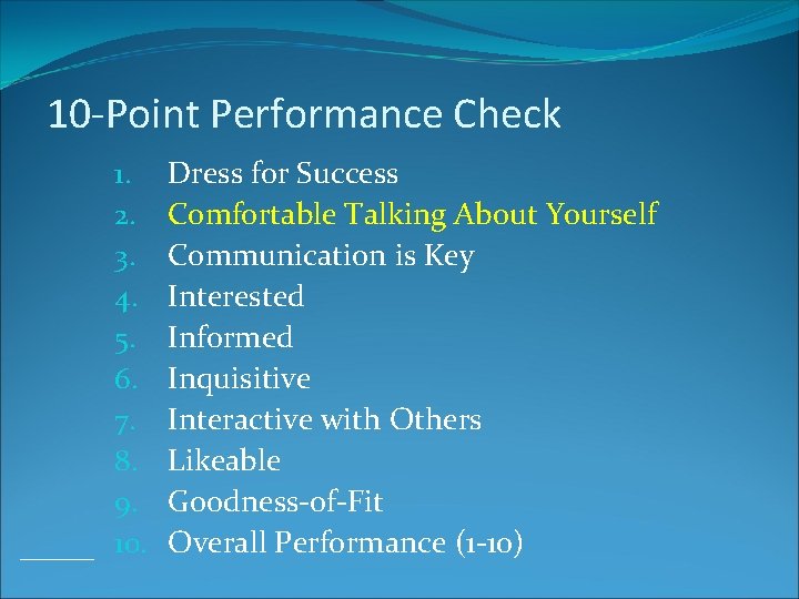 10 -Point Performance Check 1. 2. 3. 4. 5. 6. 7. 8. 9. 10.