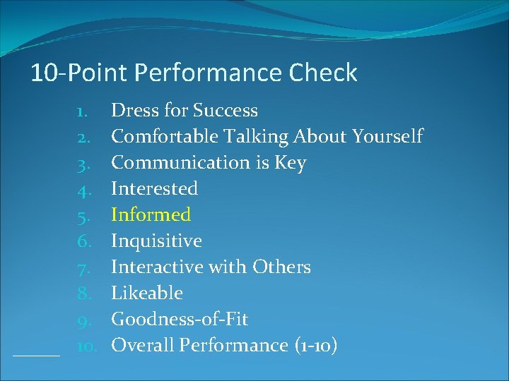 10 -Point Performance Check 1. 2. 3. 4. 5. 6. 7. 8. 9. 10.