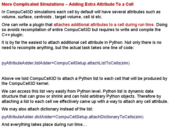 More Complicated Simulations – Adding Extra Attribute To a Cell In Compu. Cell 3