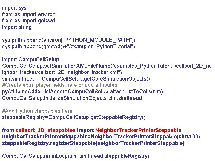 import sys from os import environ from os import getcwd import string sys. path.