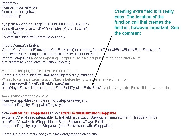 import sys from os import environ from os import getcwd import string sys. path.