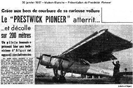 30 janvier 1957 – Maison-Blanche – Présentation du Prestwick Pioneer (L’Echo d’Alger) 