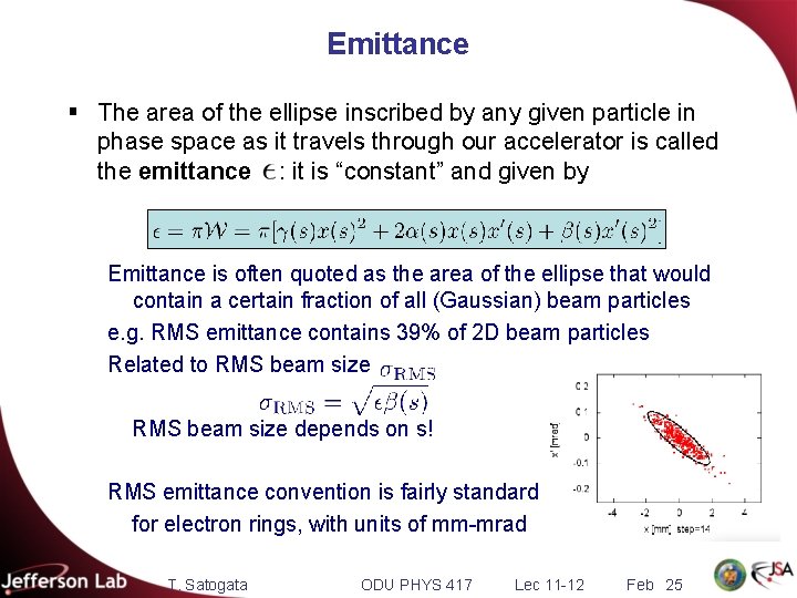 Emittance § The area of the ellipse inscribed by any given particle in phase