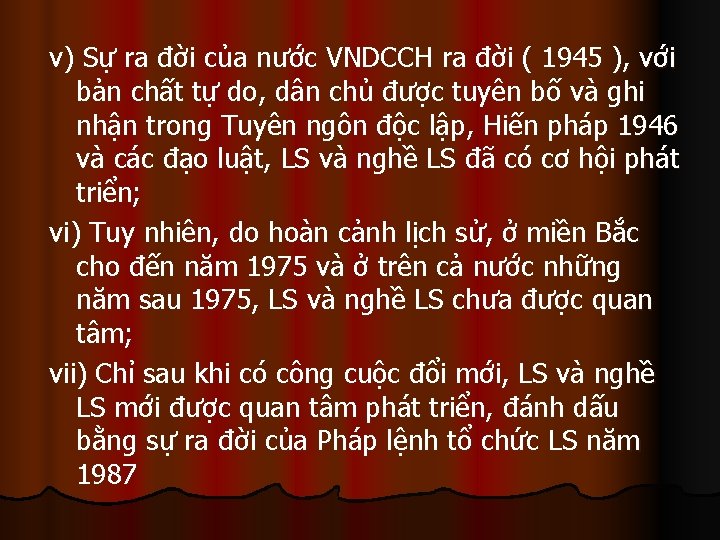 v) Sự ra đời của nước VNDCCH ra đời ( 1945 ), với bản v) Sự ra đời của nước VNDCCH ra đời ( 1945 ), với bản