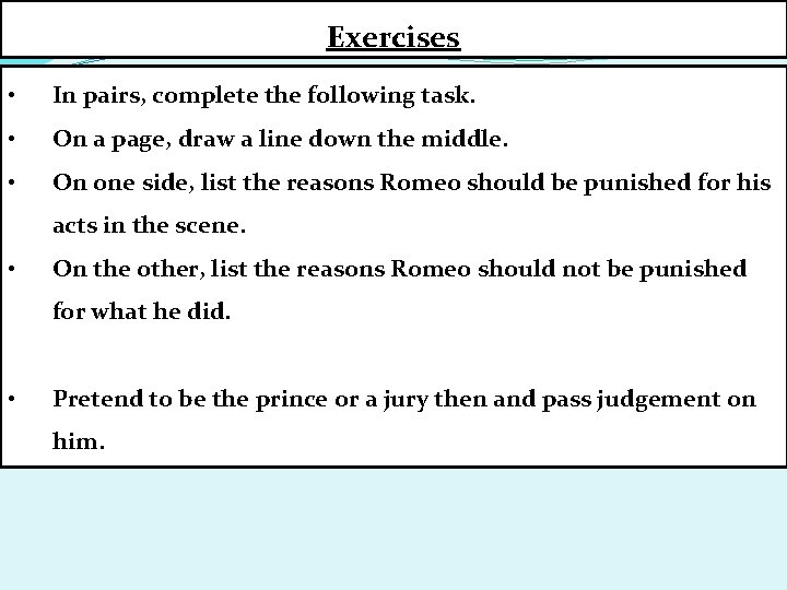 Exercises • In pairs, complete the following task. • On a page, draw a Exercises • In pairs, complete the following task. • On a page, draw a