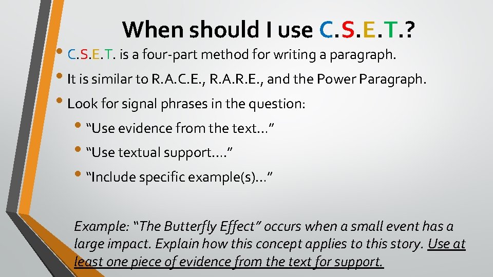 When should I use C. S. E. T. ? • C. S. E. T. When should I use C. S. E. T. ? • C. S. E. T.