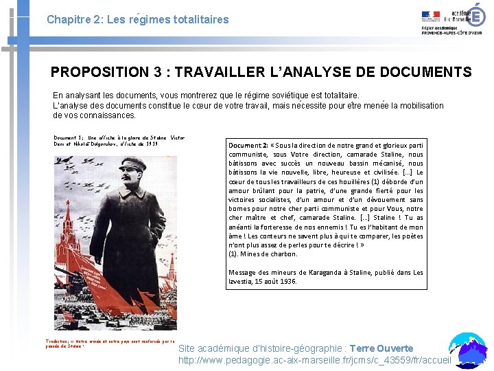 Chapitre 2: Les re gimes totalitaires PROPOSITION 3 : TRAVAILLER L’ANALYSE DE DOCUMENTS En