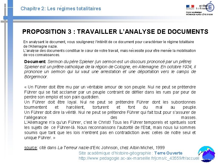 Chapitre 2: Les re gimes totalitaires PROPOSITION 3 : TRAVAILLER L’ANALYSE DE DOCUMENTS En