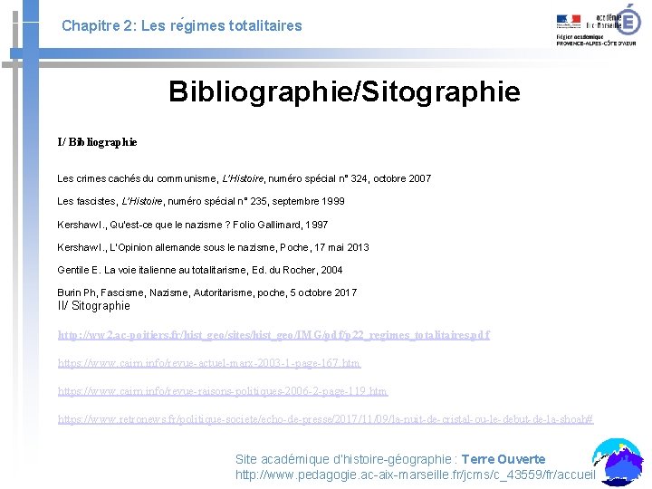 Chapitre 2: Les re gimes totalitaires Bibliographie/Sitographie I/ Bibliographie Les crimes cachés du communisme,