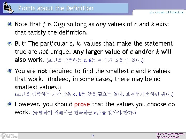 Points about the Definition 2. 2 Growth of Functions Note that f is O(g)