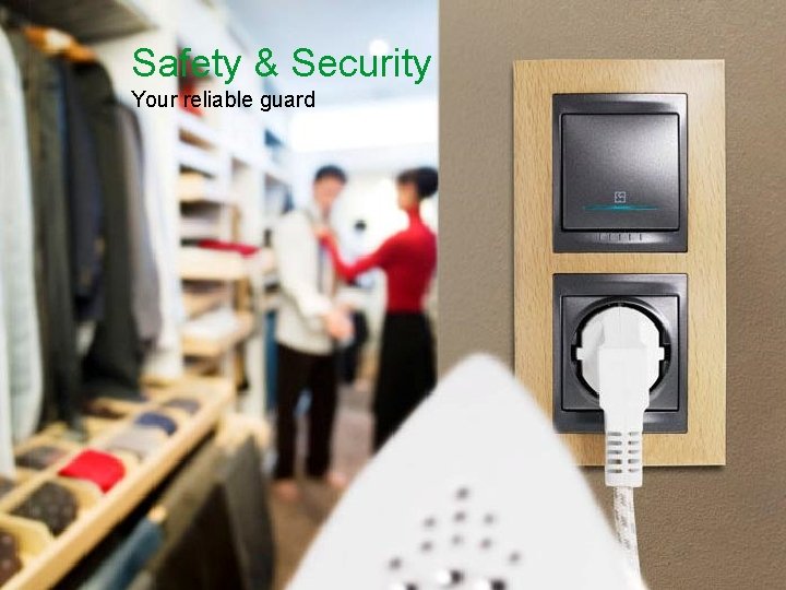 Safety & Security Your reliable guard Schneider Electric - Division - Name – Date