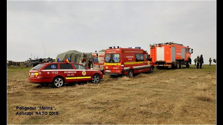 Poligonul ”Mălina”, Aplicații NATO 2015 