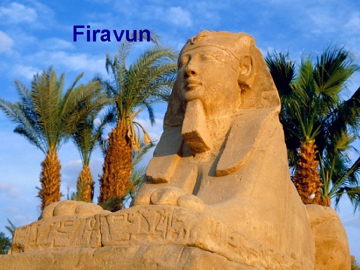 Firavun 