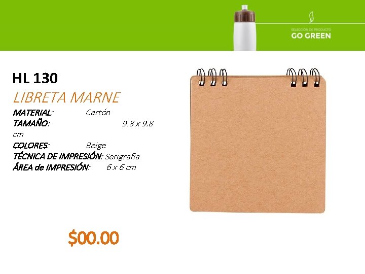 HL 130 LIBRETA MARNE MATERIAL: Cartón TAMAÑO: 9. 8 x 9. 8 cm COLORES: