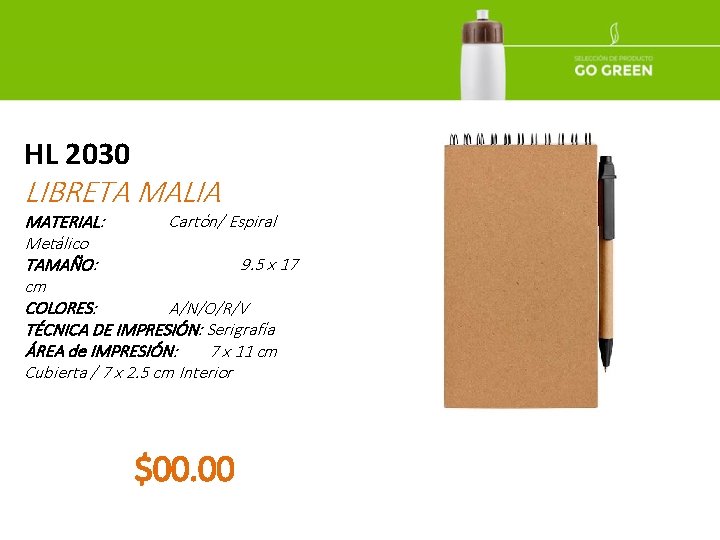 HL 2030 LIBRETA MALIA MATERIAL: Cartón/ Espiral Metálico TAMAÑO: 9. 5 x 17 cm