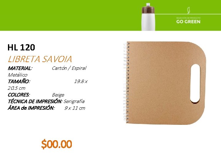 HL 120 LIBRETA SAVOIA MATERIAL: Cartón / Espiral Metálico TAMAÑO: 19. 8 x 20.