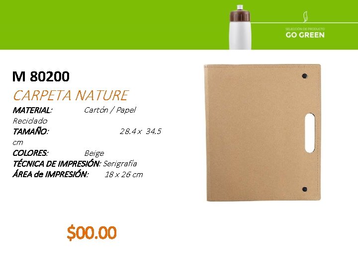 M 80200 CARPETA NATURE MATERIAL: Cartón / Papel Reciclado TAMAÑO: 28. 4 x 34.