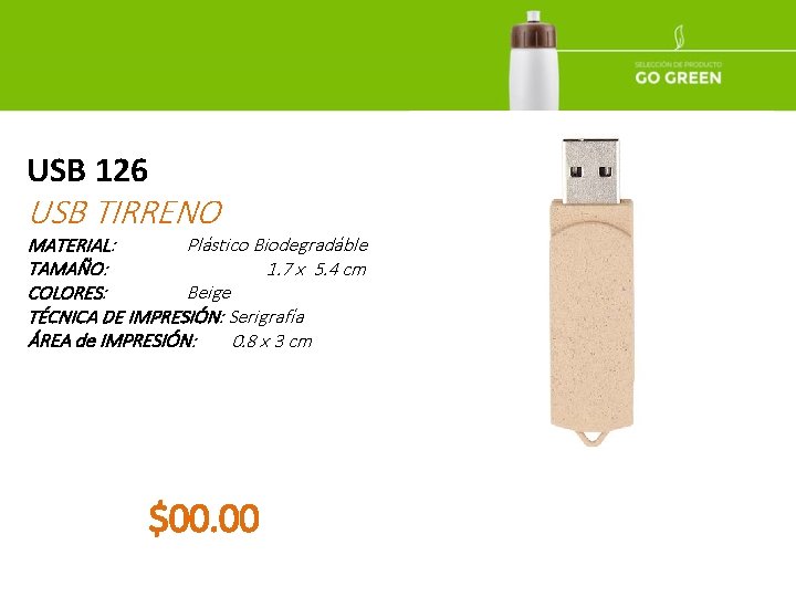 USB 126 USB TIRRENO MATERIAL: Plástico Biodegradáble TAMAÑO: 1. 7 x 5. 4 cm