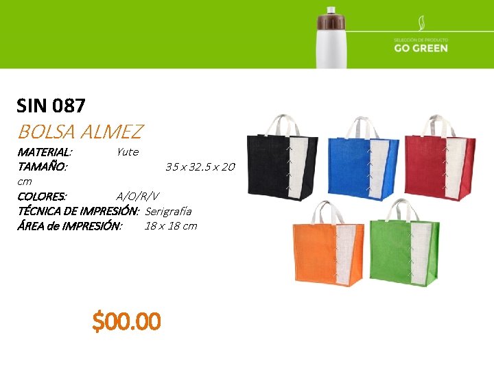 SIN 087 BOLSA ALMEZ MATERIAL: Yute TAMAÑO: 35 x 32. 5 x 20 cm