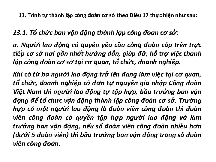 13. Trình tự thành lập công đoàn cơ sở theo Điều 17 thực hiện