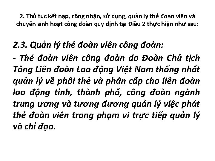 2. Thủ tục kết nạp, công nhận, sử dụng, quản lý thẻ đoàn viên