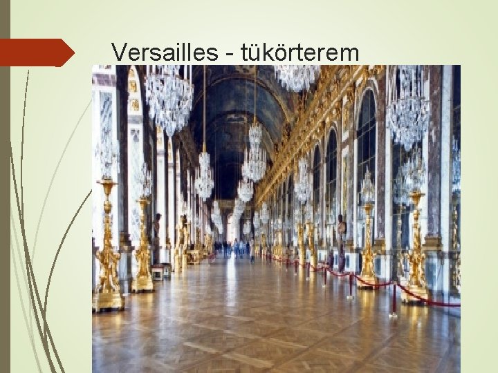 Versailles - tükörterem 