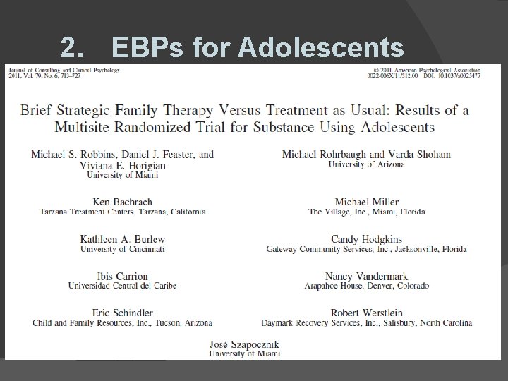 2. EBPs for Adolescents 2. EBPs for Adolescents