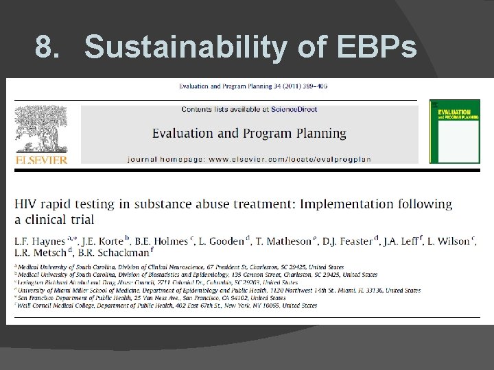 8. Sustainability of EBPs 8. Sustainability of EBPs